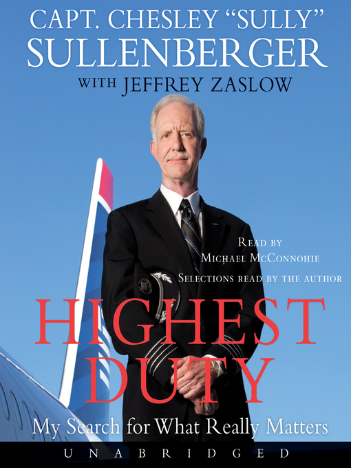 Title details for Highest Duty by Chesley B. Sullenberger - Wait list